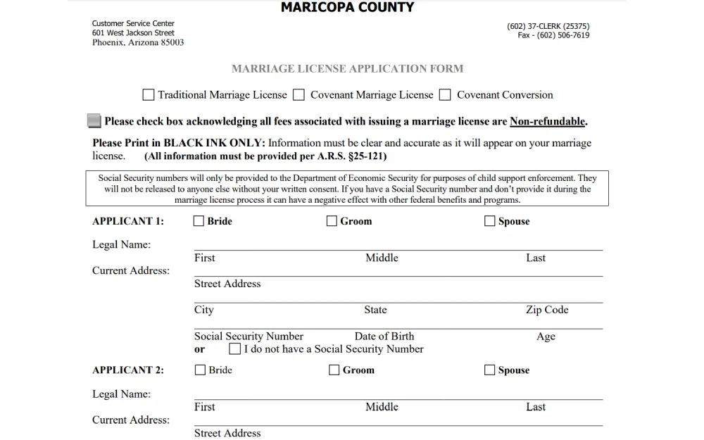 An application form for a marriage license, providing fields for the legal names, current addresses, and other pertinent details of both applicants, along with a disclaimer about the non-refundable nature of fees associated with the issuance of the license.