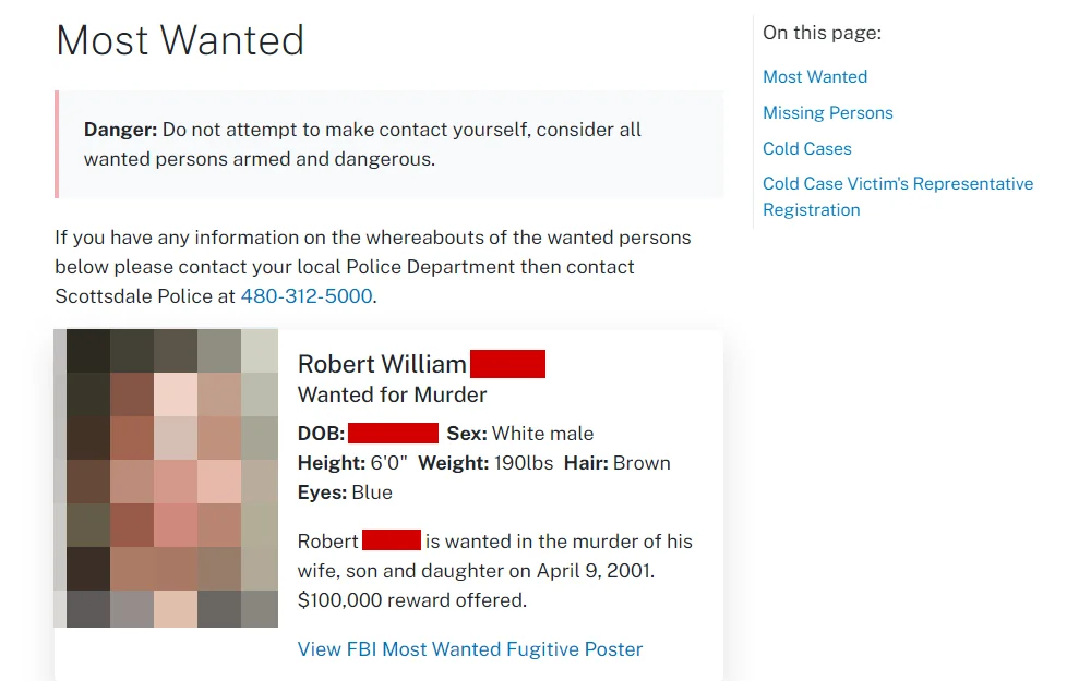 A screenshot from the Scottsdale City Police Department shows a wanted person's mugshot, name, charges, date of birth, sex, characteristics, reward amount, a warning on how to handle a wanted individual, and a side panel with additional page contents.